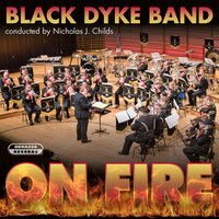 Patronage - Black Dyke Band & Nicholas Childs