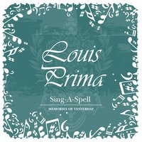 You're Just in Love - Louis Prima & Sam Butera & The Witnesses & Ирвинг Берлин