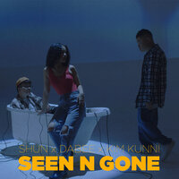 Seen n Gone - SHUN & DaBee & Kim Kunni
