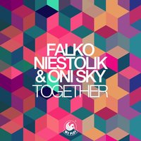 Together - Falko Niestolik & Oni Sky