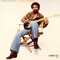 Holding on to Nothin' - Steve Gillette
