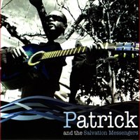 Ndisondele Kuwe - Patrick and the Salvation Messenger