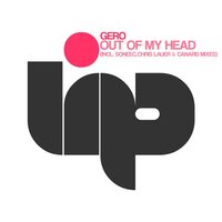 Out Of My Head - Gero & Soneec