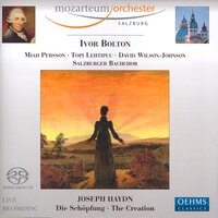 The Creation, Hob. XXI:2: Pt. III: Duet. Holde Gattin, dir zur Seite (Adam, Eve) - Miah Persson & Topi Lehtipuu & David Wilson-Johnson & Йозеф Гайдн