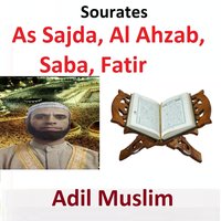 Sourate Al Ahzab - Adil Muslim