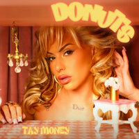 Donuts - Tay Money