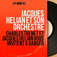 Le bon roi Dagobert - Jacques Hélian Et Son Orchestre