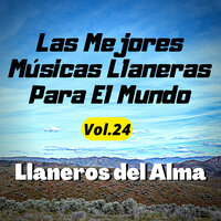 Algo Se Me Va - Llaneros del Alma