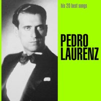 Que Nunca Me Falte - Alberto Podesta & Pedro Laurenz