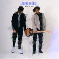 Nothing Else I Want - Mason