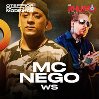 Envolvente - Dj Rhuivo & Mc Nego WS