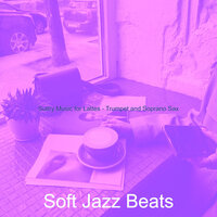 Sensational Smooth Jazz Sax Ballad - Vibe for Lattes - Soft Jazz Beats