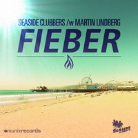 Fieber - Seaside Clubbers