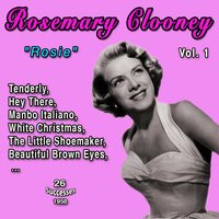 Do Nothin' Till You Hear from Me - Rosemary Clooney