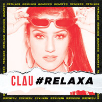 Relaxa - Clau & Mister Jam