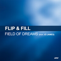 Field Of Dreams - Flip & Jo James & Q-Tex