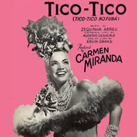 Tico Tico - Carmen Miranda