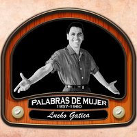 A Unos Ojos - Lucho Gatica