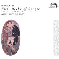 Dowland: First Booke of Songes, 1597 - 13. Sleep wayward thoughts - The Consort of Musicke & Anthony Rooley & Джон Доуленд