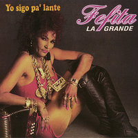 Pensando en Mis Amigos - Fefita la Grande