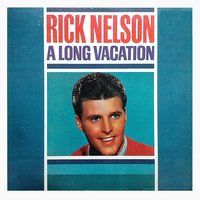 It's All in the Game - Ricky Nelson