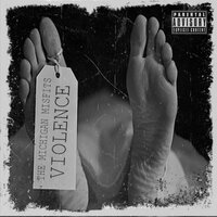 Violence - The Michigan Misfits