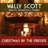 The Christmas Waltz - Wally Scott and His Orchestra & Wally Scott and His Chorus