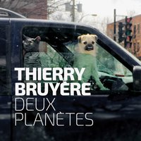 Ici et maintenant - Thierry Bruyère