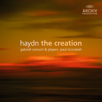Haydn: The Creation (Die Schöpfung) - Text Adjustment: Paul McCreesh / Part 2 / The Fifth Day - Most Beautiful Appear, With Verdure Young Adorn'd - The Lord Is Great - Sandrine Piau & Mark Padmore & Neal Davies & Джованни Габриели & Paul McCreesh & Chetham's Chamber Choir & Йозеф Гайдн