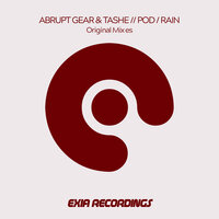 Rain - Abrupt Gear & Tashe