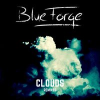 Clouds - BlueForge & DiarBlack