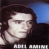 Raki m'décidia - Adel Amine