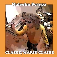 Claire, Marie Claire - Malcolm Scarpa