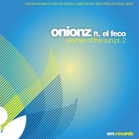Woman of the Sun - Onionz & Magik Johnson & EL Feco