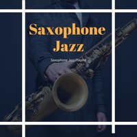 Longer Then the Tide - Saxophone Jazz