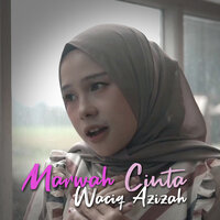 Marwah Cinta - Wafiq Azizah