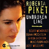 The Long, Long Wait - Roberta Piket & Scott Wendholt & Donny McCaslin & Javon Jackson & Mike Formanek & Jeff Williams