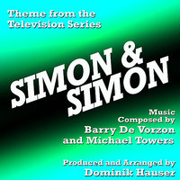 Simon & Simon - Theme from the TV Series - Dominik Hauser