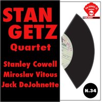 O Grande Amor - Stan Getz & Miroslav Vitous & Stanley Cowell & Jaques DeJohnette