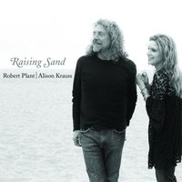 Rich Woman - Robert Plant & Alison Krauss