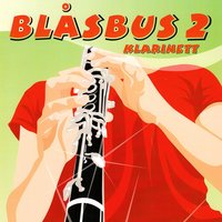 Ole dole doff - Blåsbus 2 klarinett & Jan Utbult