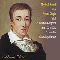 9. Mazurka in C-Sharp Minor,  Op. 6, No. 2 - Mordecai Shehori & Фридерик Шопен