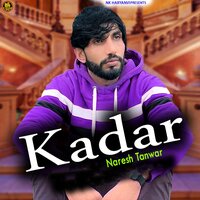 Kadar - Naresh Tanwar