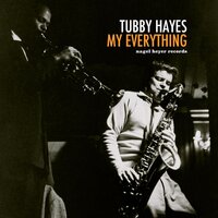 You for Me - Tubby Hayes