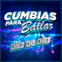 Me Diste A Probar - Chico Che Chico & Griss Romero