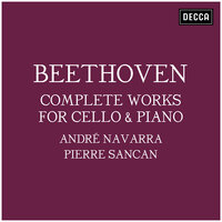 Beethoven: 7 Variations on "Bei Männern, welche Liebe fühlen", for Cello and Piano, WoO 46 - 2. Variation I - André Navarra & Pierre Sancan & Ludwig van Beethoven