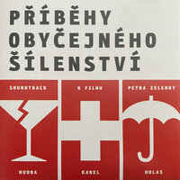 Štěstí s nohama - Karel Holas & Pavel Karlik & Jan Kucera & Studiový orchestr & Jana Hubinská & Ivan Trojan