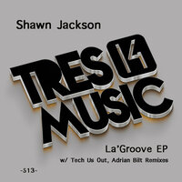 La' Groove - Shawn Jackson