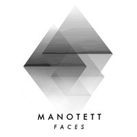 Faces - Danrell & Manotett