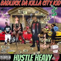 My Balls & My Word - Badluck da Killa City Kid